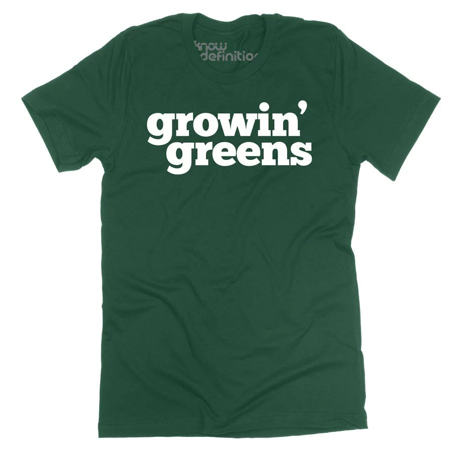 Growin' Greens T-shirt