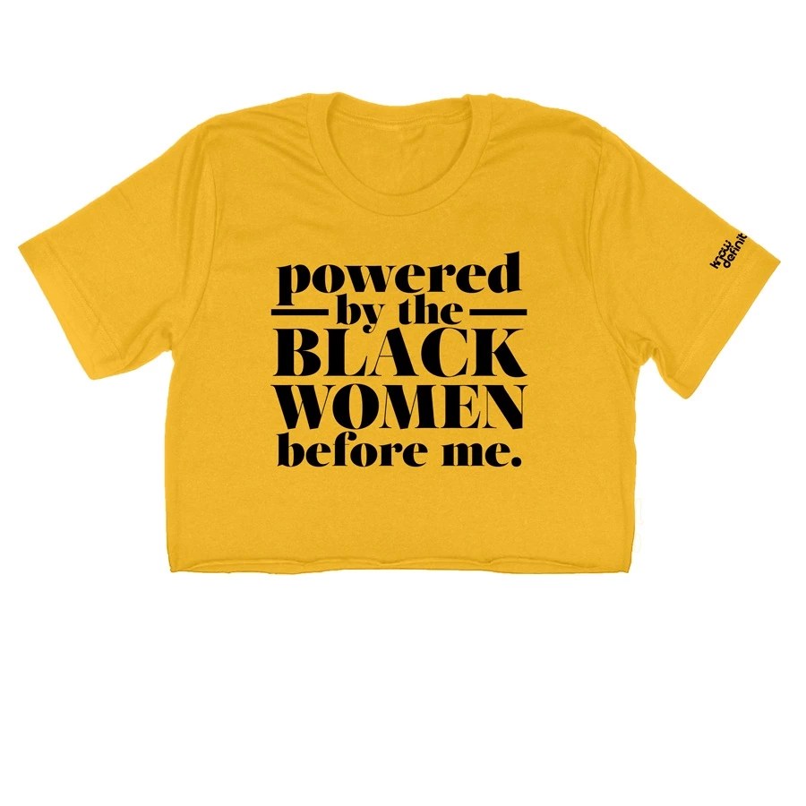 Powered by the Black Women Before Me Shirt